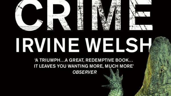 Crime Irvine Welsh