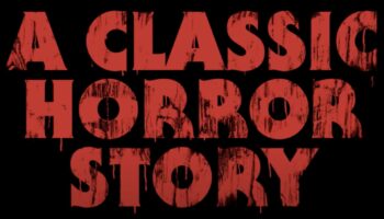 A Classic Horror Story