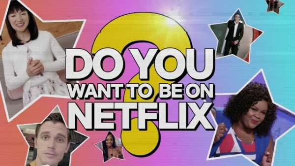 Largest Reality Casting call Do You Want to be on Netflix