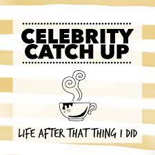 Celebrity Catch Up Podcast logo
