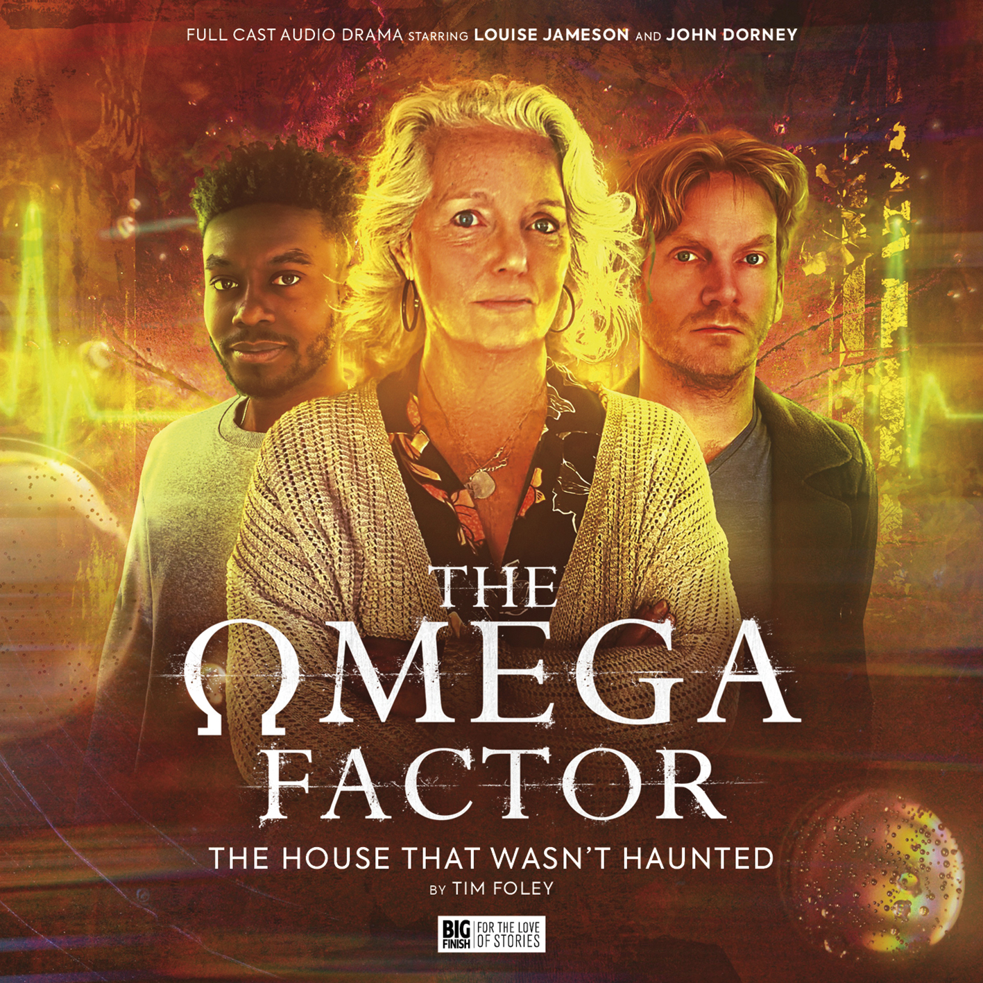 The Omega Factor - The House That Wasn't Haunted cover art