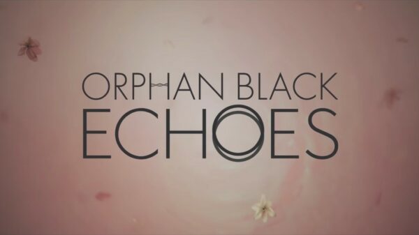 Orphan Black: Echoes title card