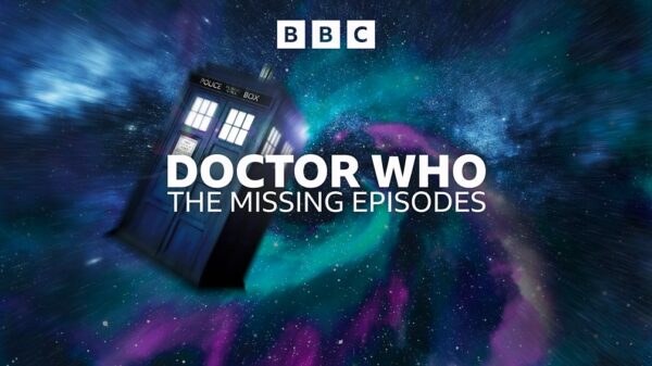 BBC Sounds Doctor Who - The Missing Episodes