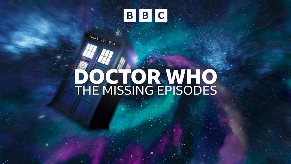 Doctor Who The Missing Episodes CultBox