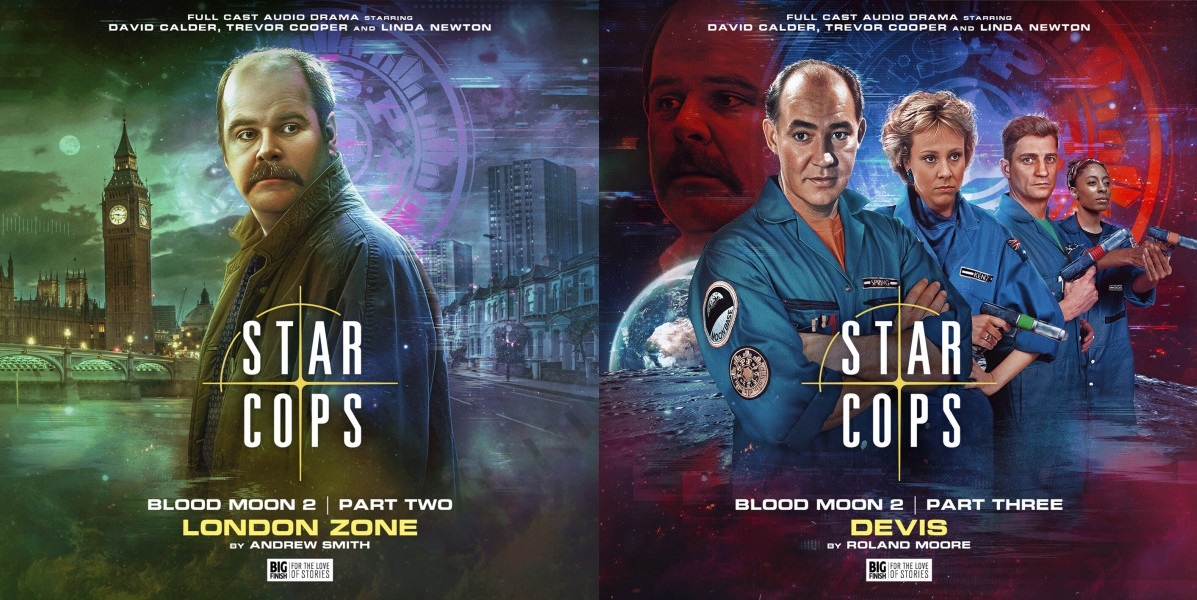 Star Cops Blood Moon - London Zone & Devis covers