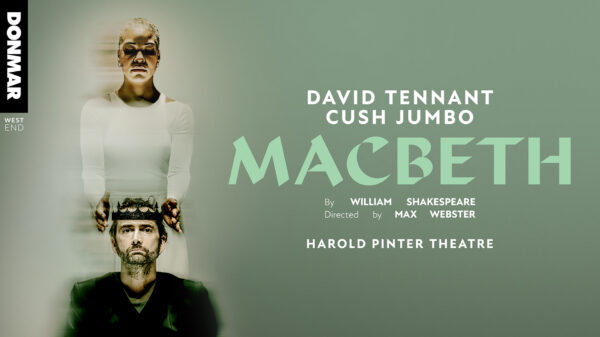 Macbeth - David Tennant and Cush Jumbo