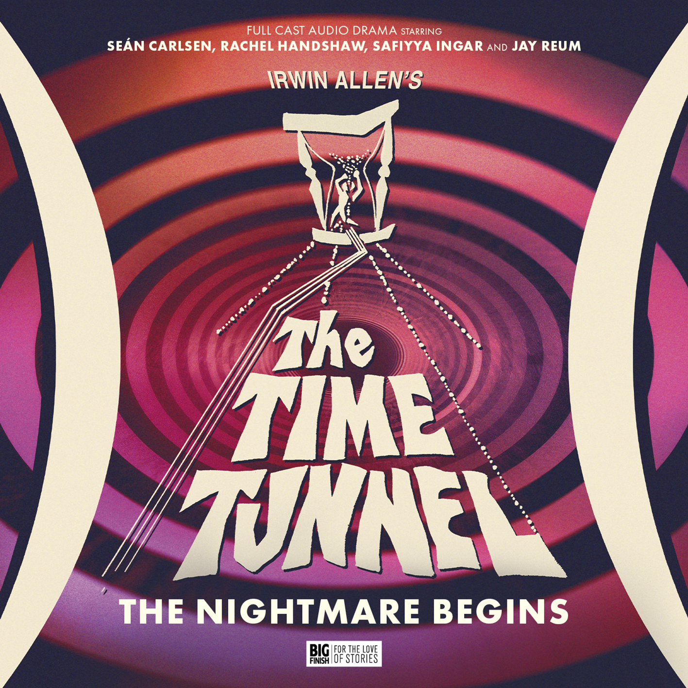 Big Finish - The Time Tunnel: The Nightmare Begins cover art