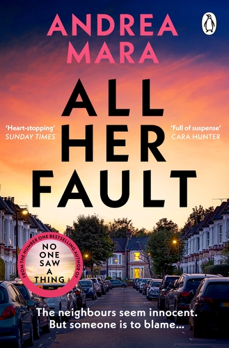 All Her Fault by Andrea Mara book cover