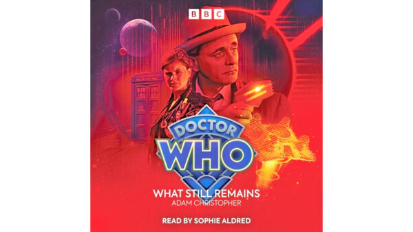 Doctor Who: What Still Remains cover art