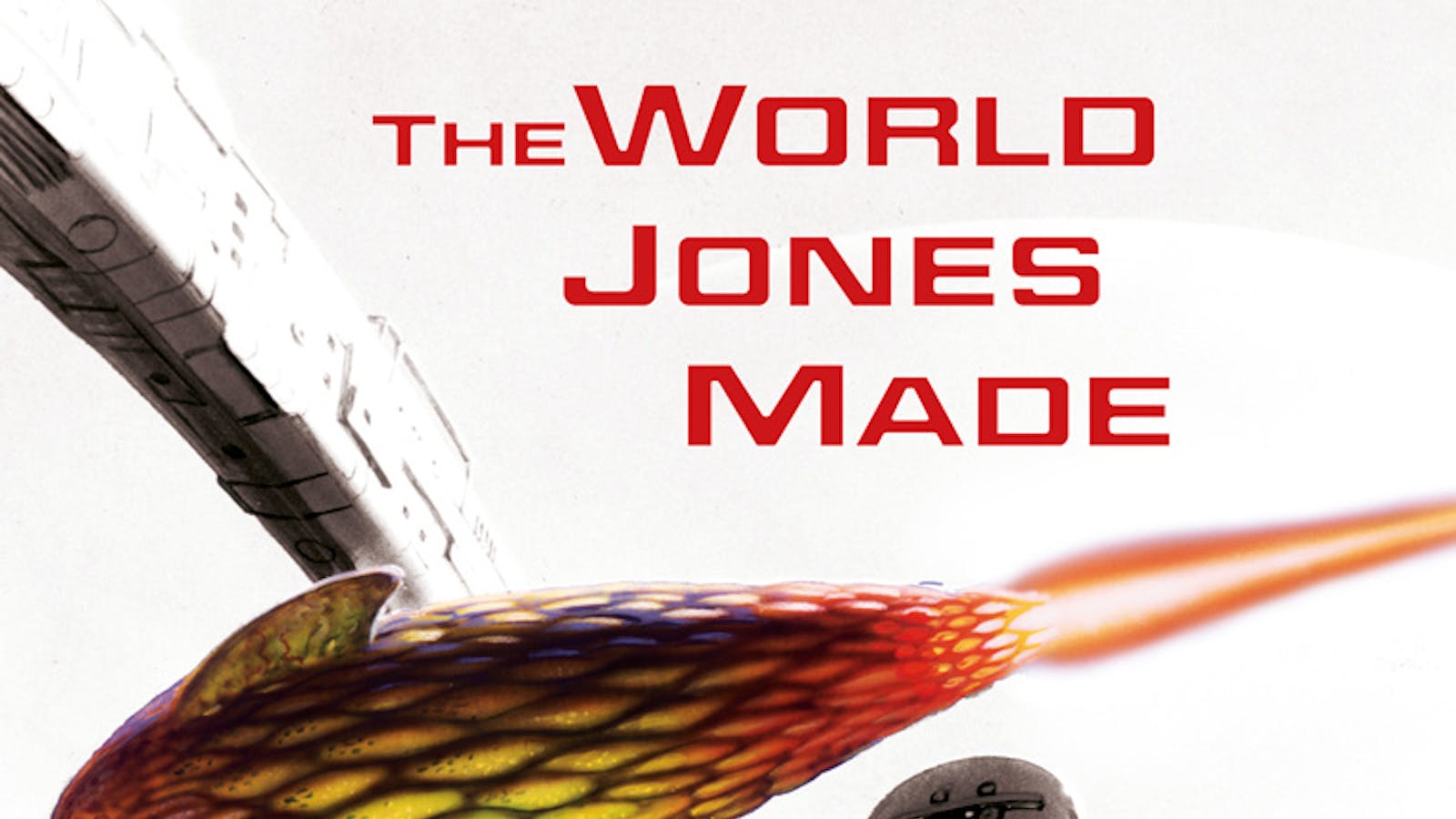 The World Jones Made
