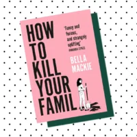 How To Kill Your Family book cover