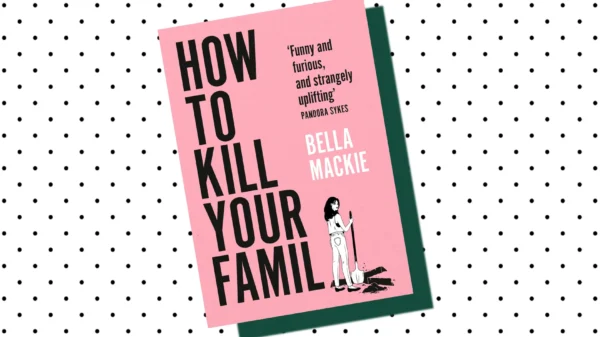 How To Kill Your Family book cover